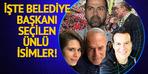 Erdal Beşikçioğlu, Hakan Peker, Gökhan Zan, Davut Güloğlu, İrfan Değirmenci yarışıyordu!  İşte belediye başkanı seçilen ünlü isimler