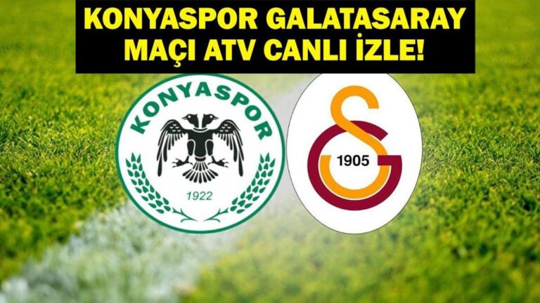 KONYASPOR GALATASARAY MAÇI CANLI İZLE! Türkiye Kupası Konyaspor Galatasaray Maçı Canlı İzle! İşte Konyaspor Galatasaray Maç Kadrosu